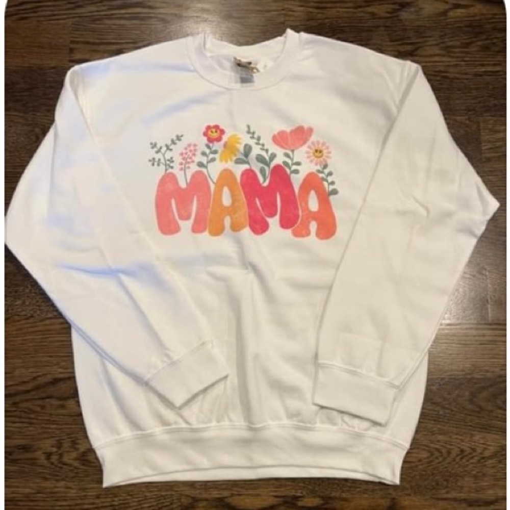 MAMA sweatshirt